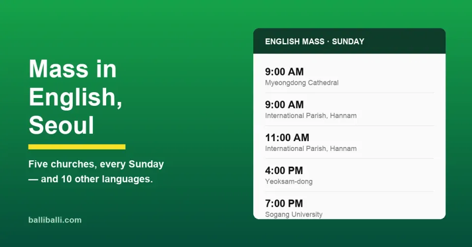 Cover graphic listing five Sunday English Mass times in Seoul — Myeongdong Cathedral, Hannam International Parish, Yeoksam-dong and Sogang University